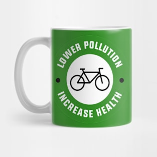 Lower Pollution, Increase Health - Cycling Mug